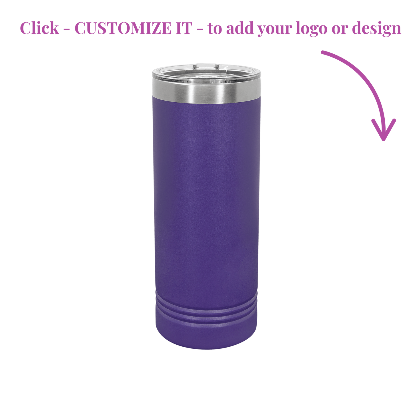 22 oz Skinny Tumbler